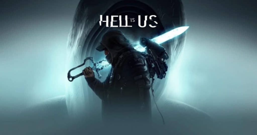Hell is Us: una aventura oscura de exploración y combate